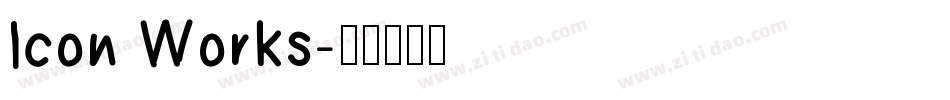 Icon Works字体转换
